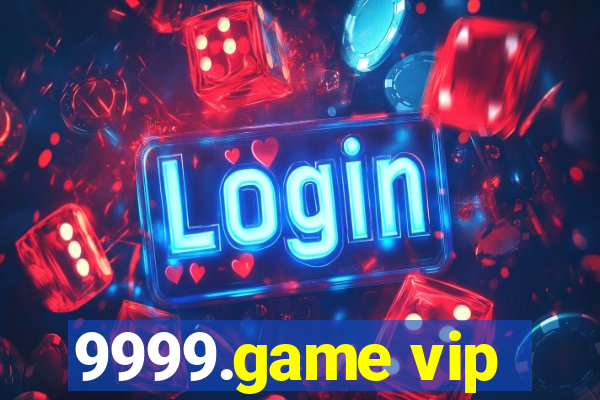 9999.game vip